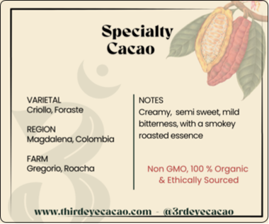 Colombian Cacao - single origin - Third Eye Cacao 